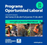 Oportunidad Laboral: inscripciones del lunes 8 al jueves 11.